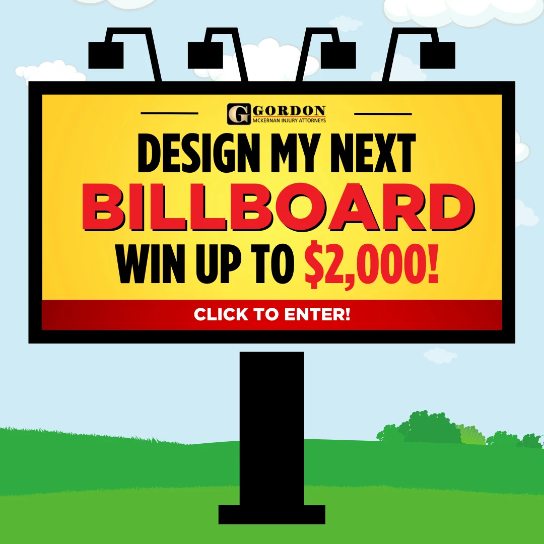 Billboard Design Competition, Gordon McKernan Injury Attorneys Launches Second Annual Billboard Design Competition